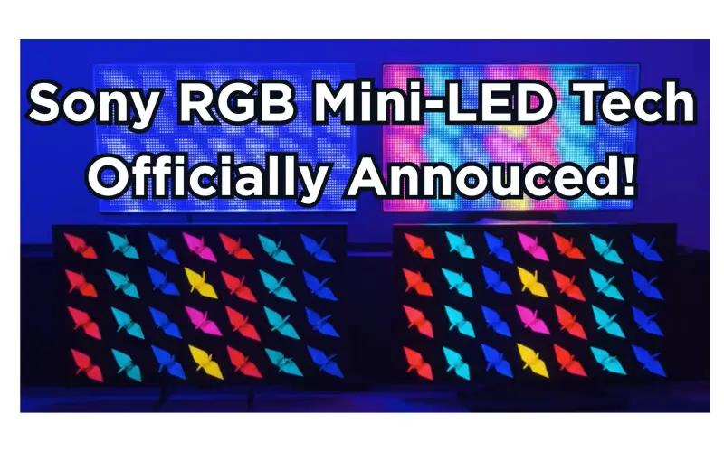Sony True RGB Mini LED Explained: Hype, Reality & 2026 TV Battle