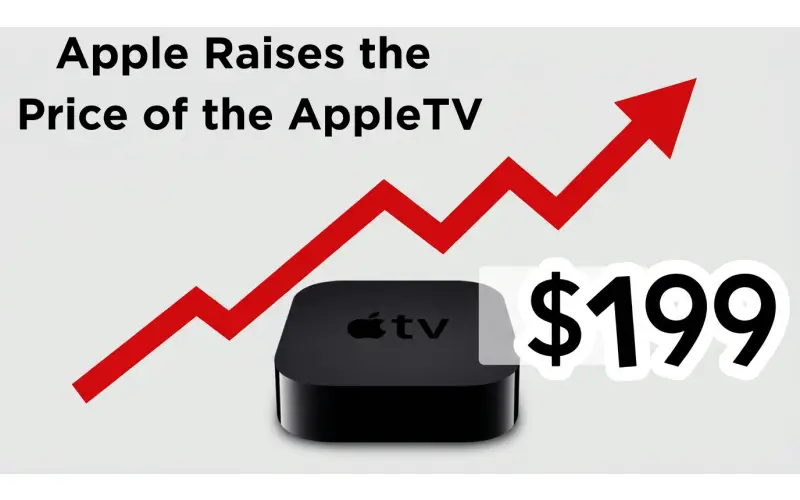 Apple Quietly Raises Apple TV Prices: Is a $300 Next-Generation Apple TV Coming This Fall?