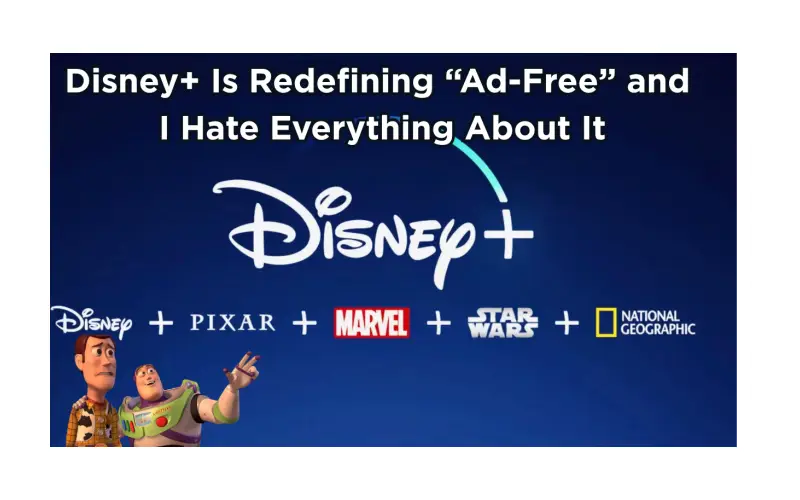 Disney+ Is Redefining “Ad-Free,” 